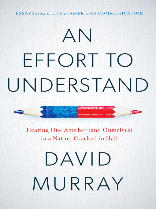 Title details for An Effort to Understand by David Murray - Available